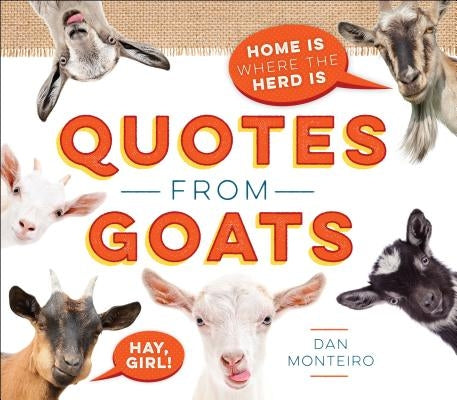 Quotes from Goats: Home Is Where the Herd Is