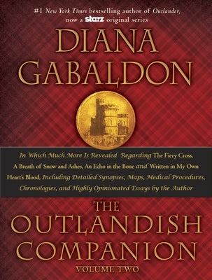 The Outlandish Companion, Volume 2: The Companion to the Fiery Cross, a Breath of Snow and Ashes, an Echo in the Bone, and Written in My Own Heart's B
