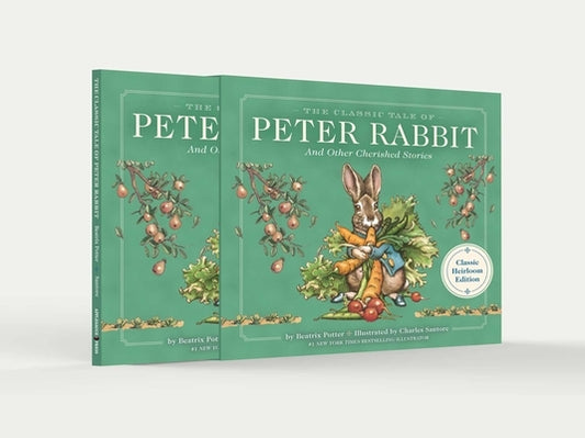 The Classic Tale of Peter Rabbit Classic Heirloom Edition: The Classic Edition Hardcover with Slipcase and Ribbon Marker