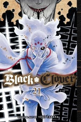 Black Clover, Vol. 21: Volume 21