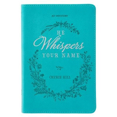 He Whispers Your Name Turquoise