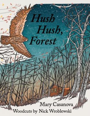 Hush Hush, Forest