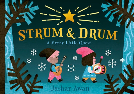 Strum and Drum: A Merry Little Quest