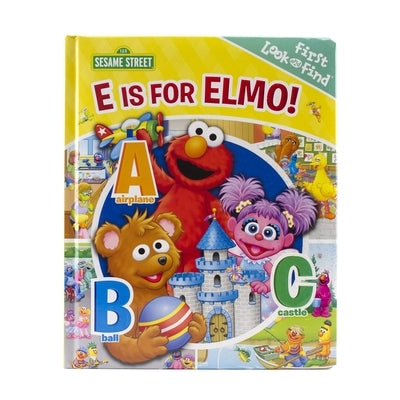 Sesame Street: E Is for Elmo!