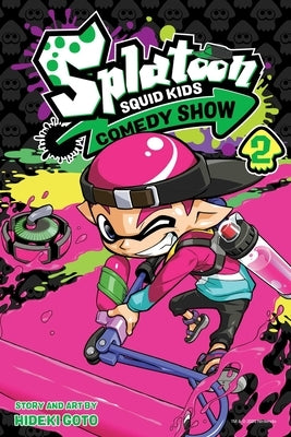 Splatoon: Squid Kids Comedy Show, Vol. 2, 2