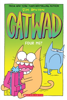 Four Me? (Catwad #4), 4