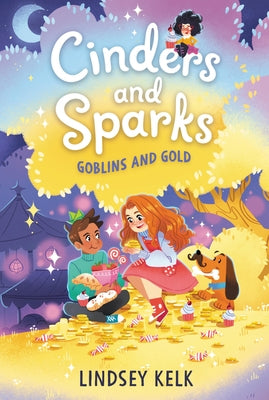 Cinders and Sparks #3: Goblins and Gold