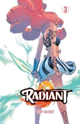 Radiant, Vol. 3, 3