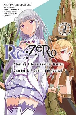 RE: Zero -Starting Life in Another World-, Chapter 1: A Day in the Capital, Vol. 2 (Manga)