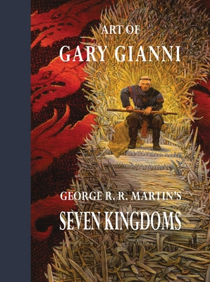 Art of Gary Gianni for George R. R. Martin's Seven Kingdoms