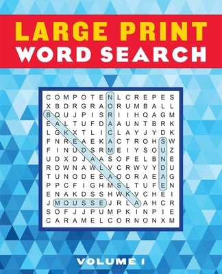 Large Print Word Search Volume 1, 1