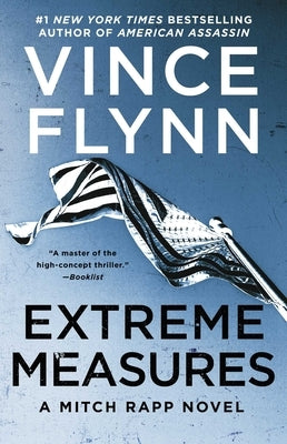 Extreme Measures, 11: A Thriller