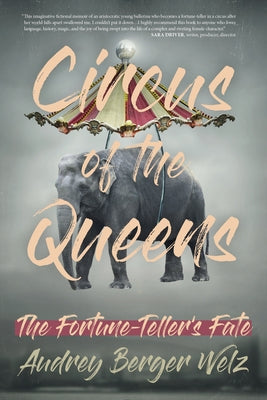 Circus of the Queens: The Fortune Teller's Fate