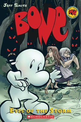 Eyes of the Storm: A Graphic Novel (Bone #3): Eyes of the Stormvolume 3