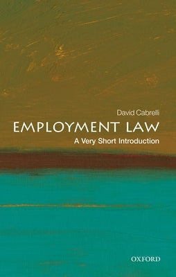 Employment Law: A Very Short Introduction