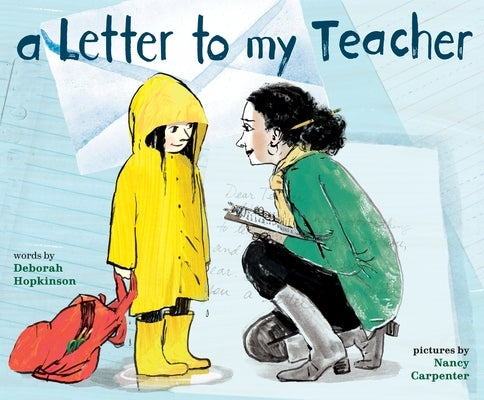 A Letter to My Teacher: A Teacher Appreciation Gift