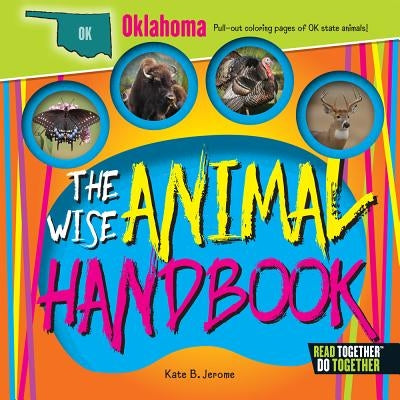 The Wise Animal Handbook Oklahoma