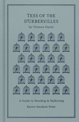 Tess of the d'Urbervilles: A Guide to Reading and Reflecting