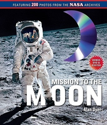 Mission to the Moon: (Book and DVD) [With DVD]