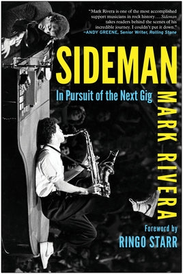 Sideman: In Pursuit of the Next Gig