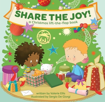 Share the Joy! a Christmas Lift-The-Flap Book