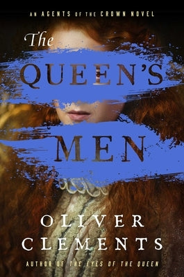 The Queen's Men: A Novelvolume 2