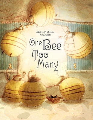 One Bee Too Many: (Picture Book for Kids about Tolerance, Diversity, and Prejudice)