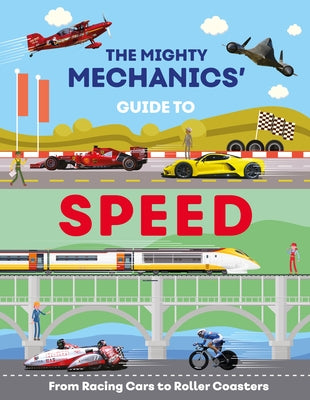 The Mighty Mechanics Guide to Speed: From Fighter Jets to Rocket Sleds