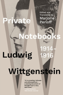 Private Notebooks: 1914-1916
