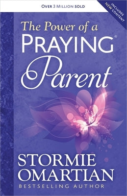 The Power of a Praying(r) Parent
