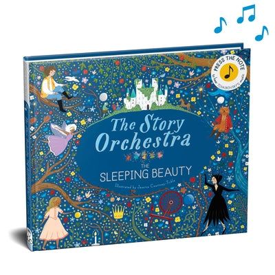 The Story Orchestra: The Sleeping Beauty: Press the Note to Hear Tchaikovsky's Music