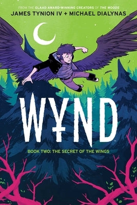 Wynd Book Two, 2: The Secret of the Wings