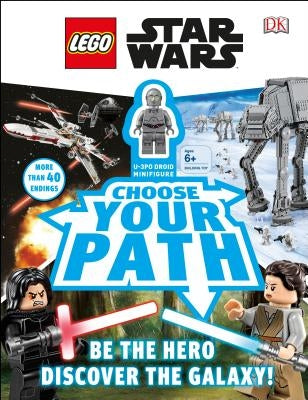 Lego Star Wars: Choose Your Path [With Toy]