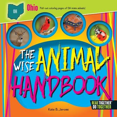 The Wise Animal Handbook Ohio