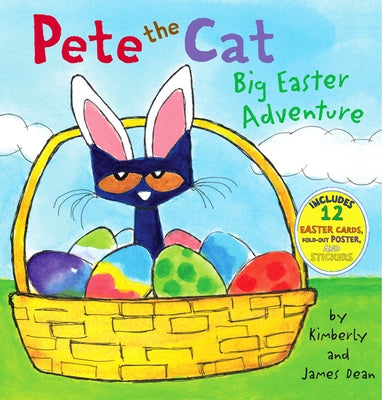 Pete the Cat: Big Easter Adventure: An Easter and Springtime Book for Kids [With 12 Easter Cards and Poster]