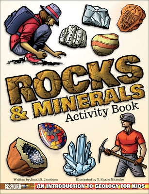 Rocks & Minerals Activity Book: An Introduction to Geology for Kids