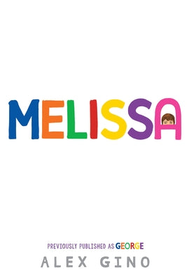 Melissa (Previously Published as George)