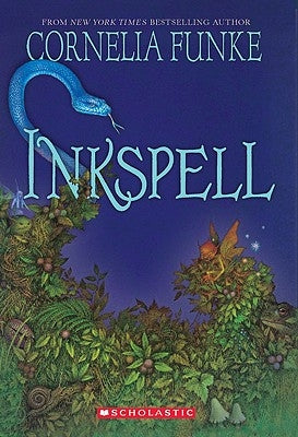 Inkspell (Inkheart Trilogy, Book 2): Volume 2