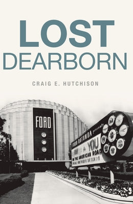 Lost Dearborn