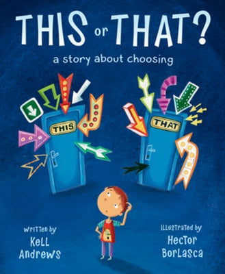 This or That: A Story about Choosing