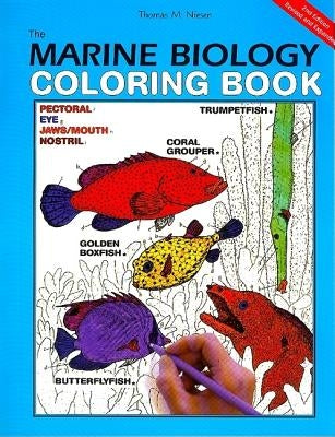 The Marine Biology Coloring Book, 2nd Edition: A Coloring Book