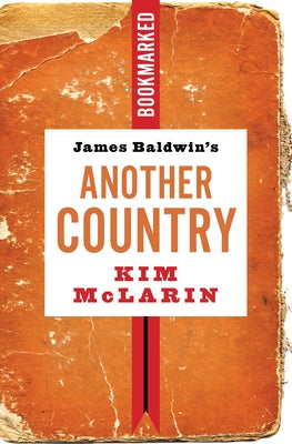 James Baldwin's Another Country: Bookmarked