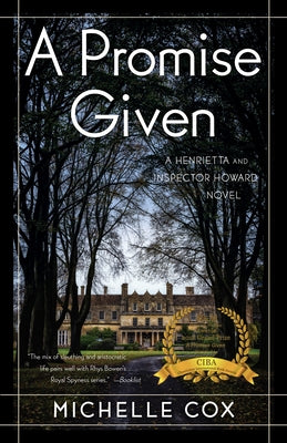 Promise Given: A Henrietta and Inspector Howard Novel