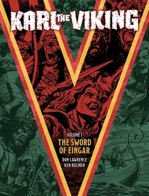 Karl the Viking - Volume One: The Sword of Eingar