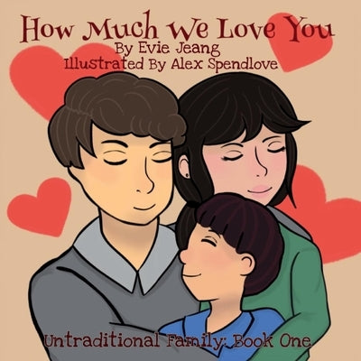 How Much We Love You: Book Onevolume 1