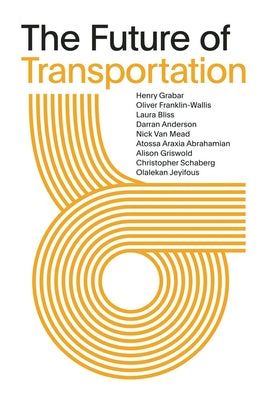 The Future of Transportation: SOM Thinkers Series