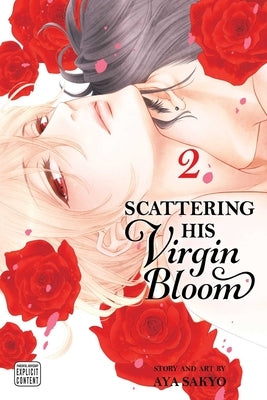 Scattering His Virgin Bloom, Vol. 2: Volume 2