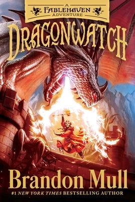Dragonwatch, 1: A Fablehaven Adventure