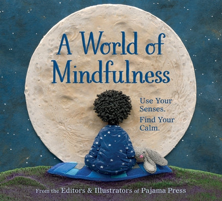 A World of Mindfulness