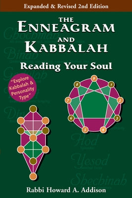 The Enneagram and Kabbalah (2nd Edition): Reading Your Soul